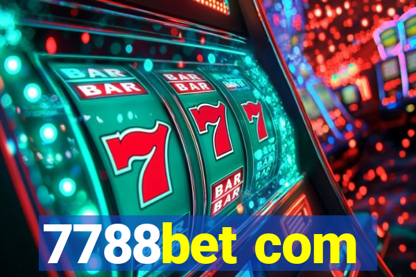 7788bet com